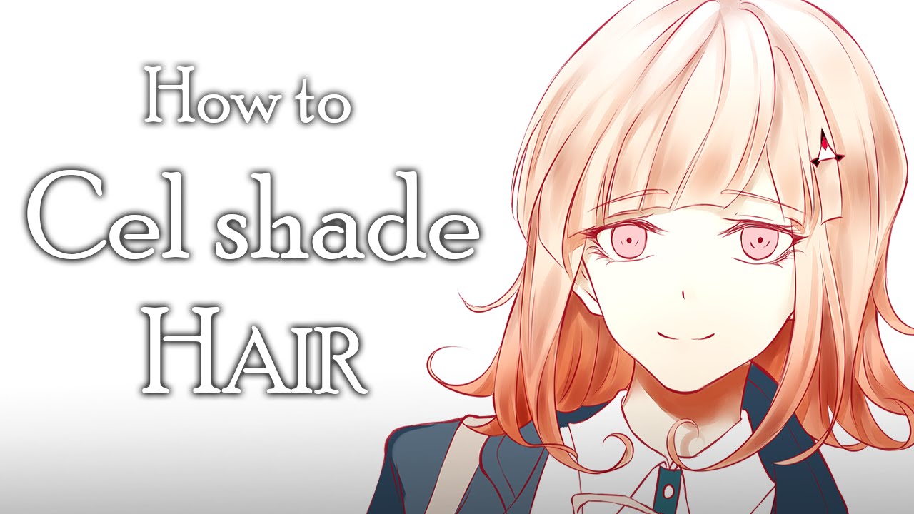 How to Cell-shade Hair [Voice-over Tutorial]