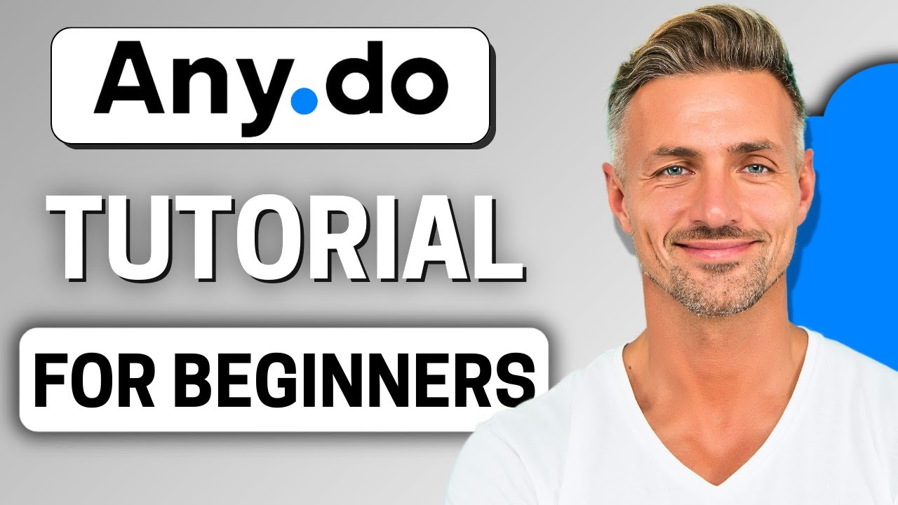 Any.Do Tutorial: Step By Step For Beginners (2025)