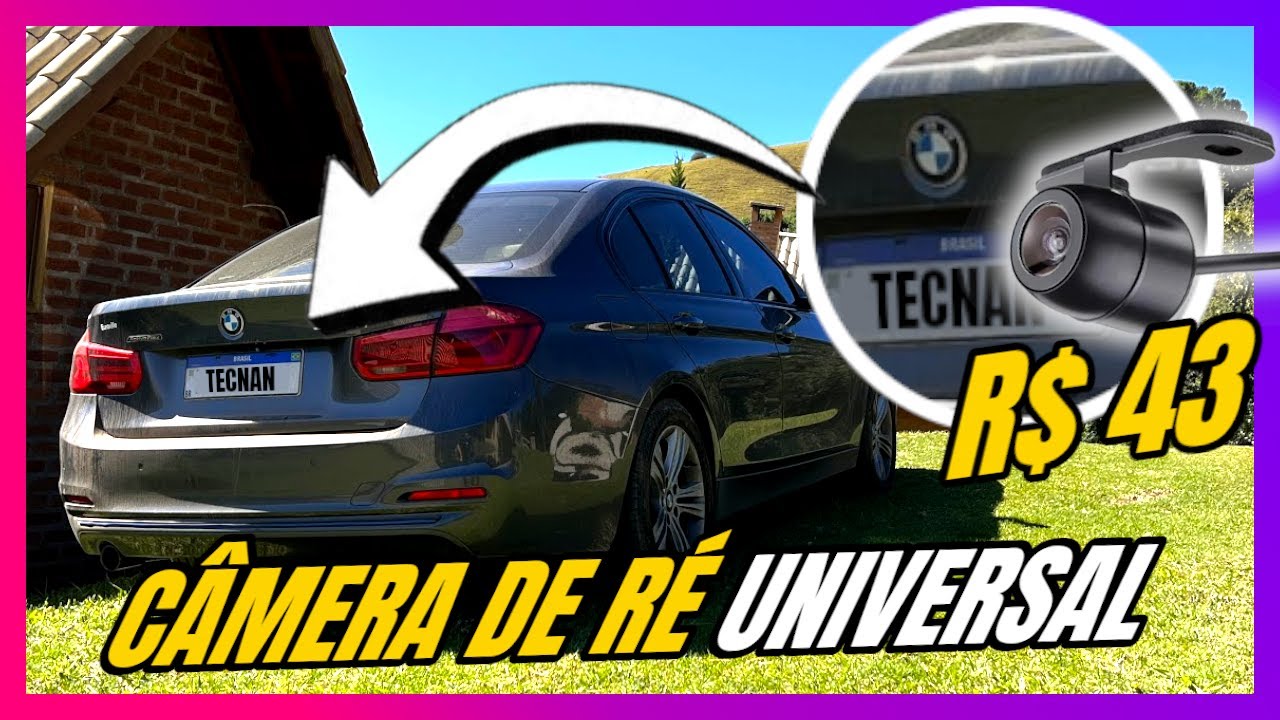 CÂMERA de RÉ Universal BARATA + TUTORIAL Como Instalar qualquer Carro | COMPLETO 2023 (BMW 320i F30)