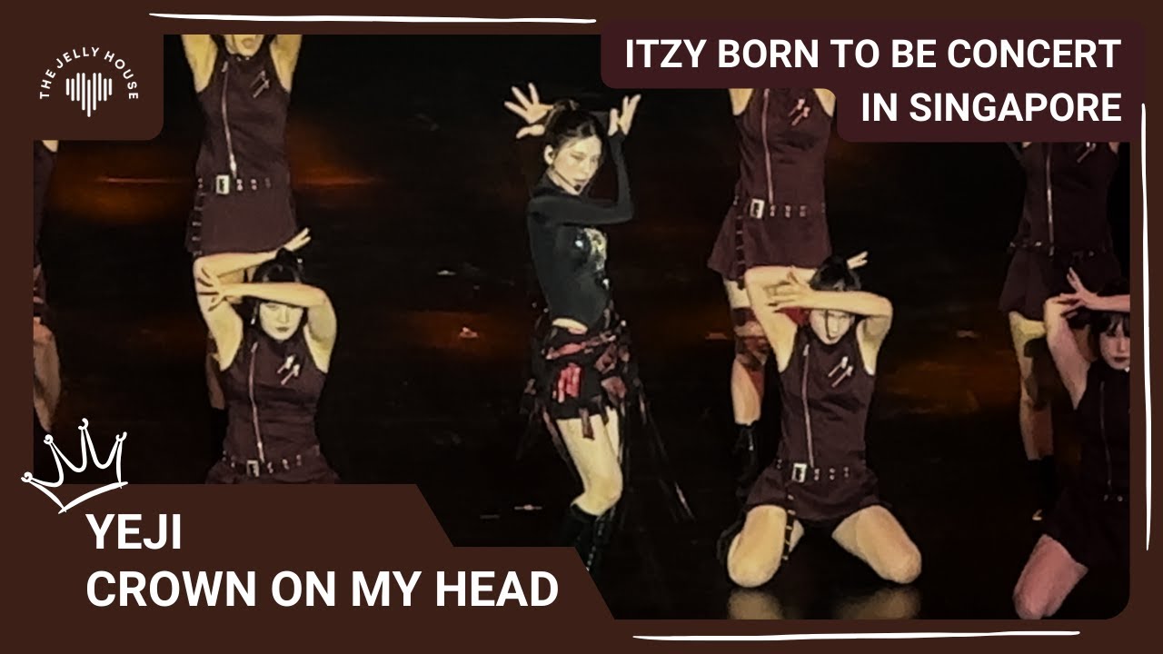 [06.04.24] ITZY 2ND WORLD TOUR BORN TO BE IN SINGAPORE - YEJI SOLO STAGE (CROWN ON MY HEAD)