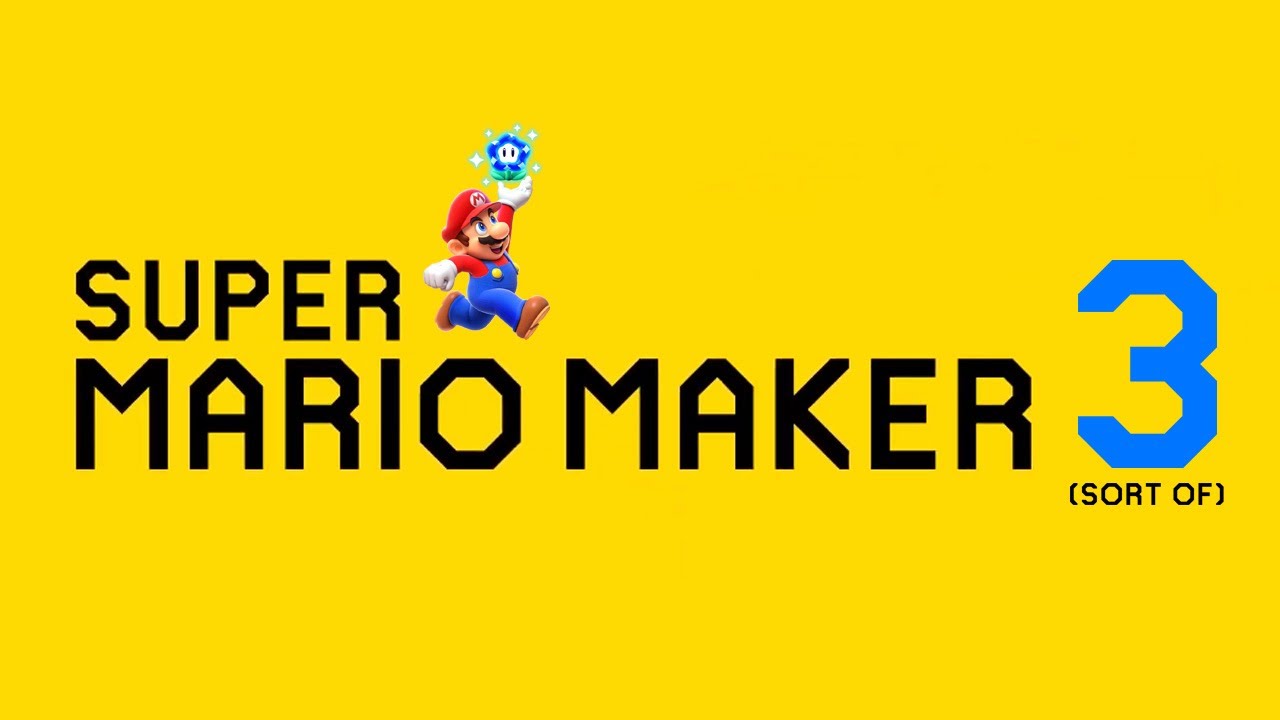 Mario Maker 3 Has Arrived (Sort Of)