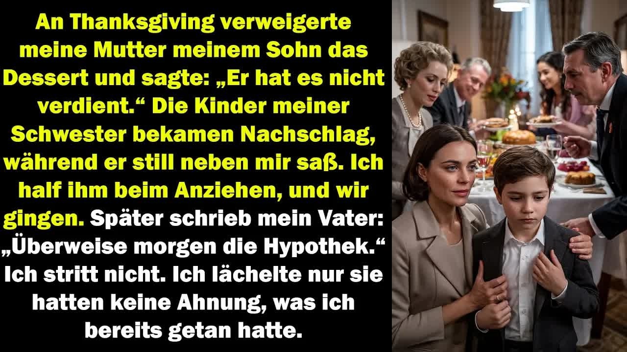 Mama verweigerte meinem Sohn das Dessert – Stunden später forderte Papa die Hypothek ein…