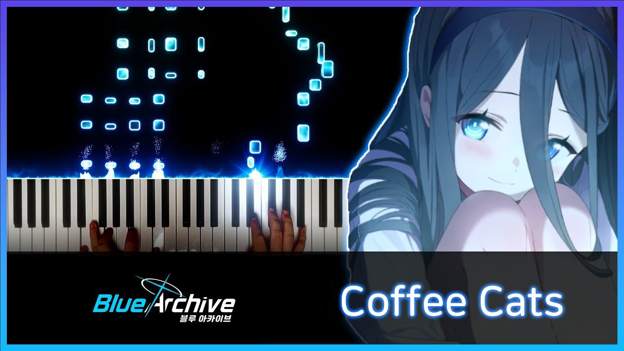 Coffee Cats - 블루아카이브 OST (