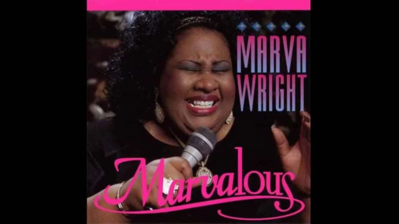 Marva Wright - Do Right Woman- Do Right Man