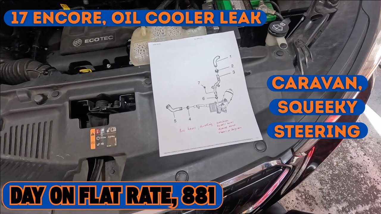 BUICK TURBO R&R FOR OIL COOLER, CARAVAN SQUEEKS. DAY ON FLAT RATE FIXING STUFF, 881