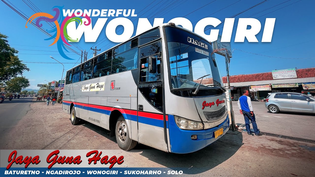 Duduk Manis, Nikmati Indahnya Pemandangan Wonogiri | Trip Bus Jaya Guna Hage, Baturetno - Solo