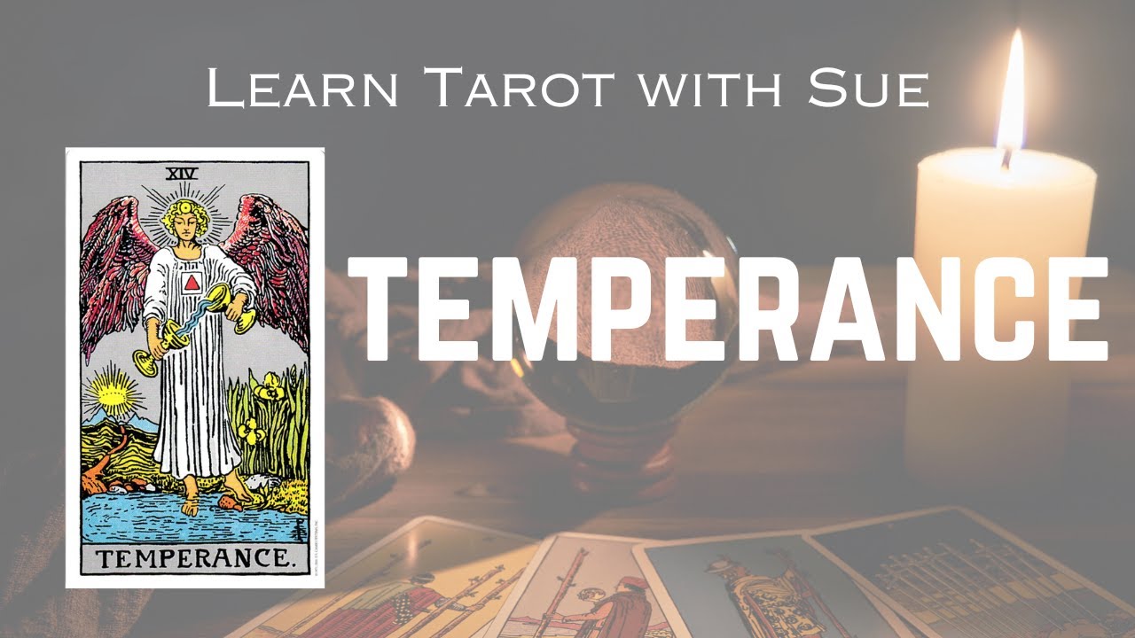 Learn the Temperance Tarot Card