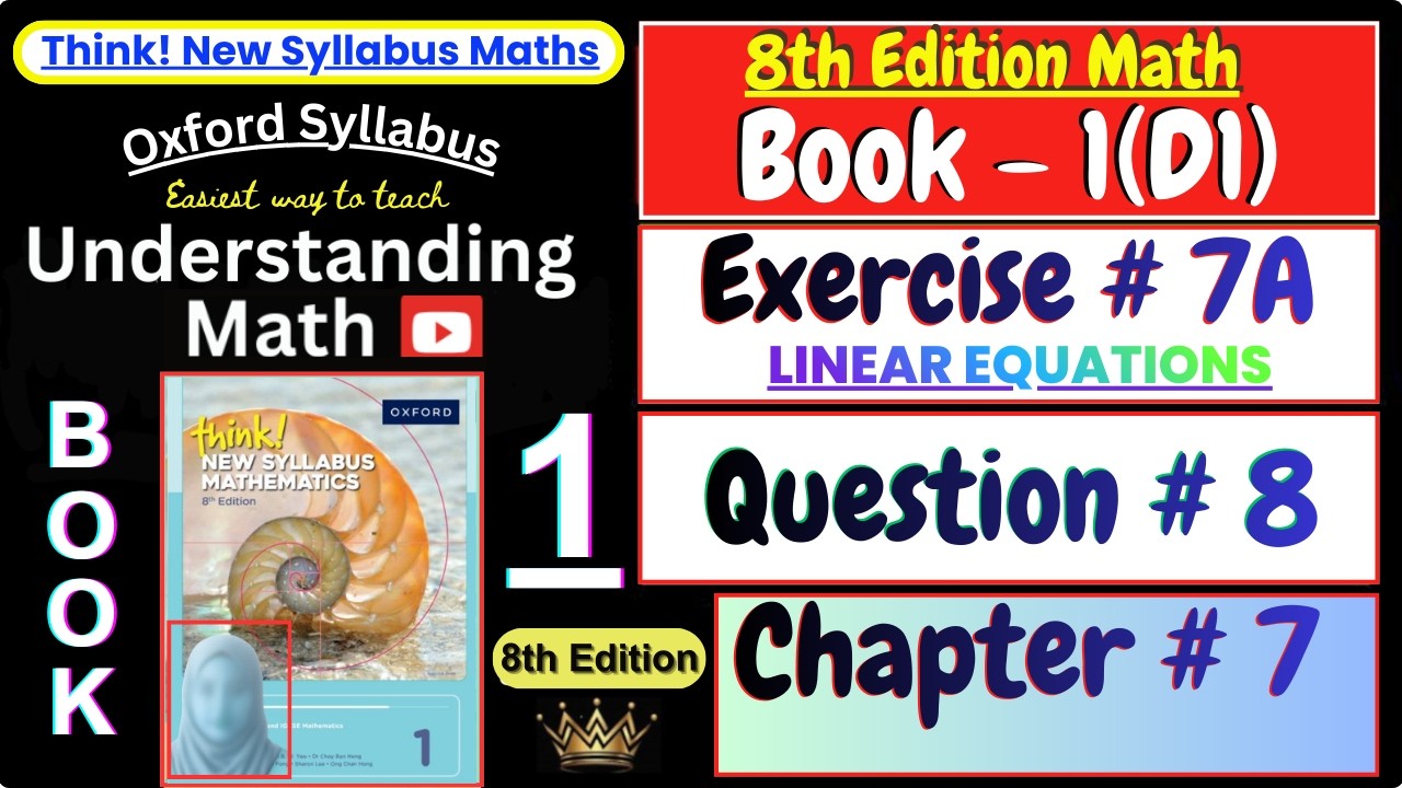 Exercise 7A Question 8 | Chapter 7 | Book 1 (D1) | Think New Syllabus Mathematics 8th Edition