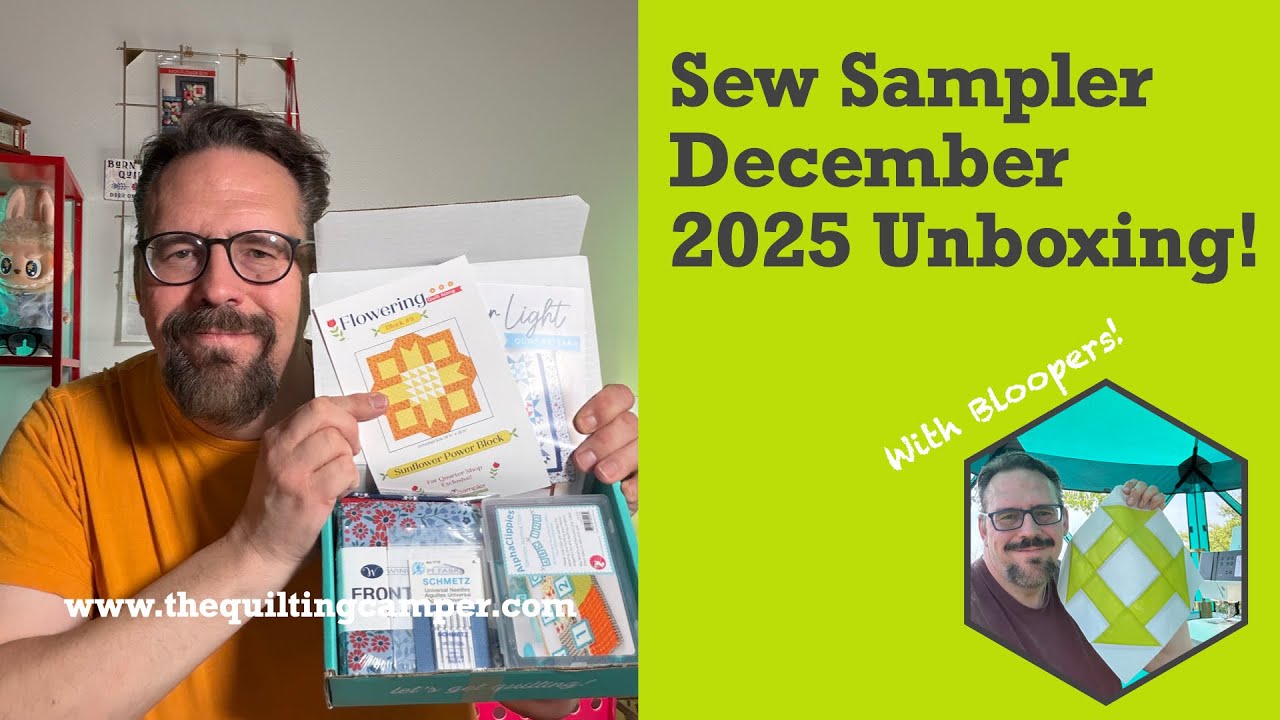 Распаковка набора Sew Sampler Box от Fat Quarter Shop, декабрь 2025 года, вместе с The Quilting C...
