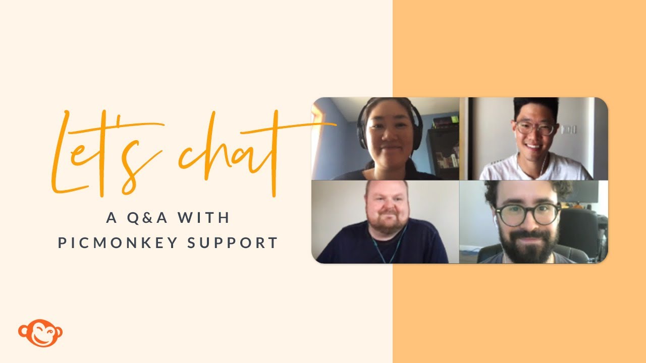Let's Chat! A Q&A with PicMonkey Support