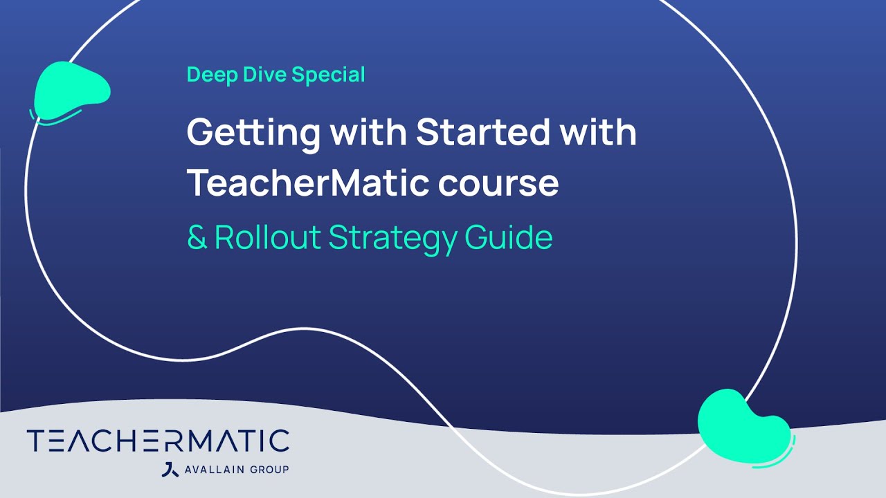 TeacherMatic Webinar: Getting Started Course & Rollout Strategy Guide Launch