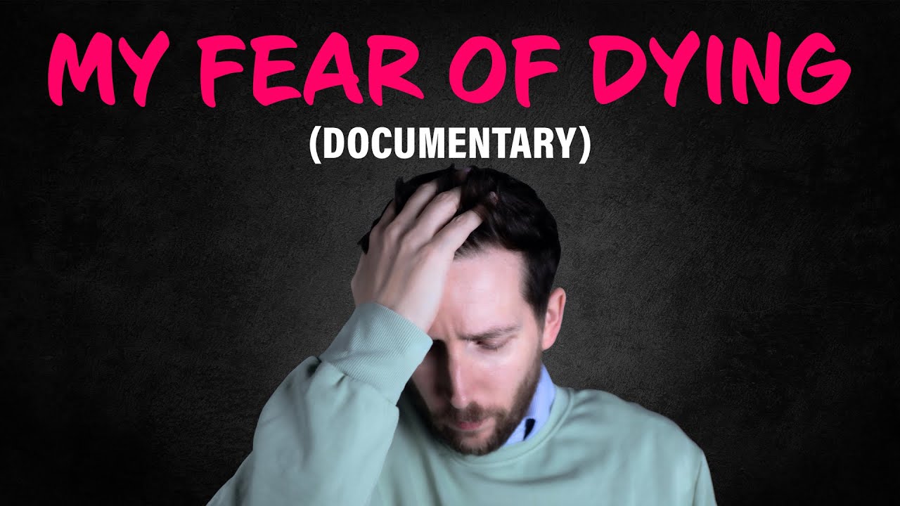 I'm Scared of Dying...