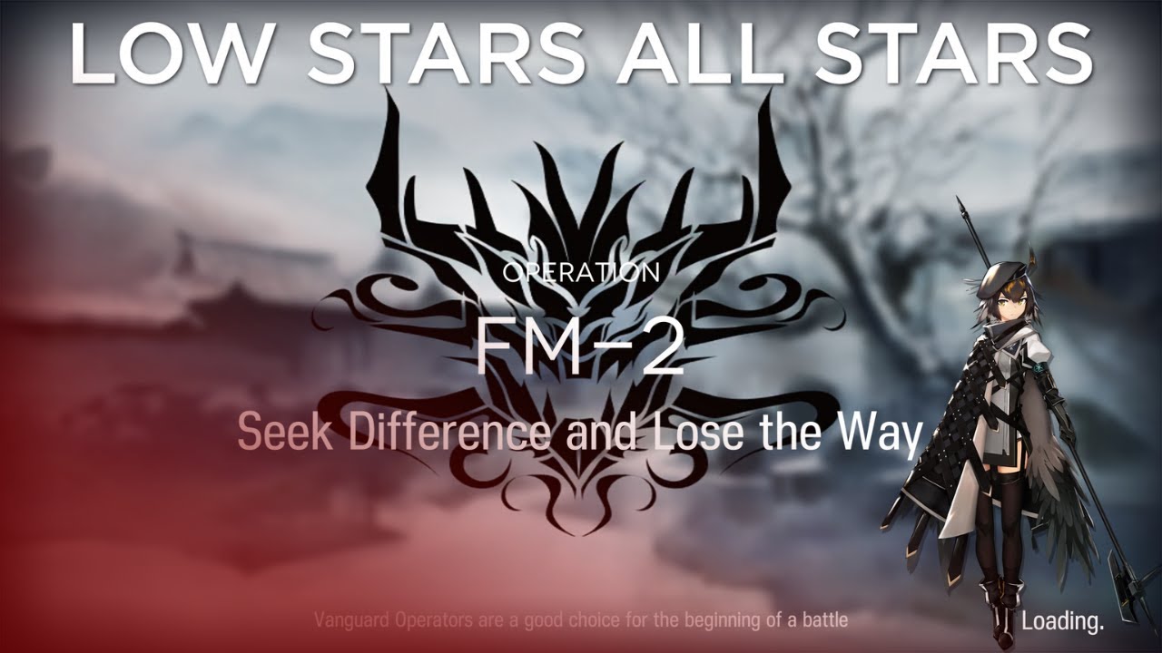 【Arknights】FM-2 Normal/Challenge Low Rarity Guide