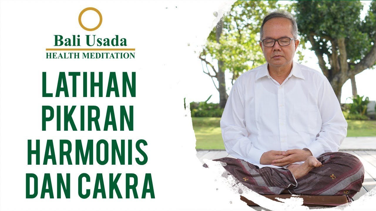 Latihan Pikiran Harmonis dan Cakra | Latihan Meditasi Pikiran Harmonis
