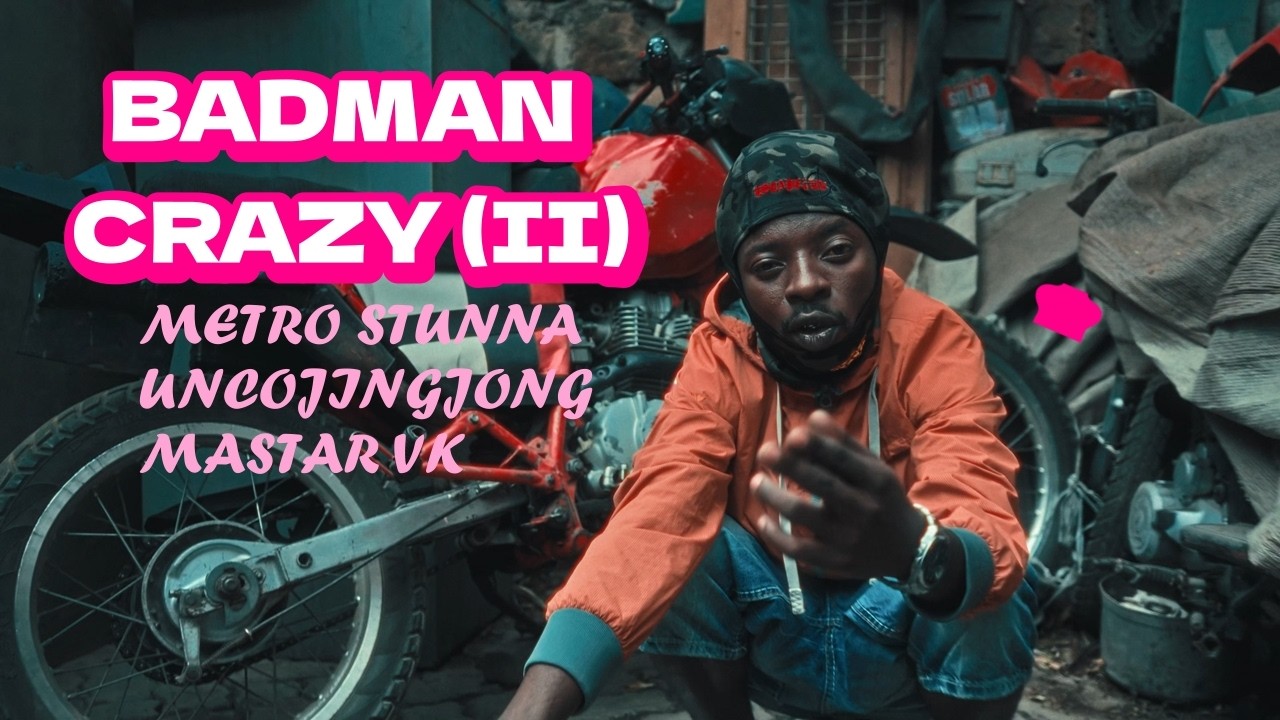 METRO STUNNA X MASTAR VK X UNCO JINGJONG -BADMAN CRAZY II (OFFICIAL VIDEO) DIR VINTY