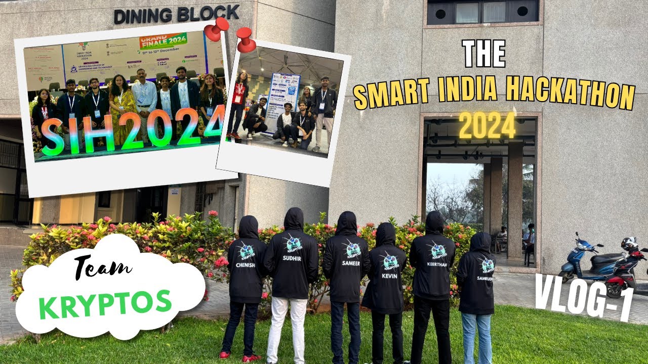 Smart India Hackathon 2024 Grand Finale - Our Full Journey|Vlog-1  