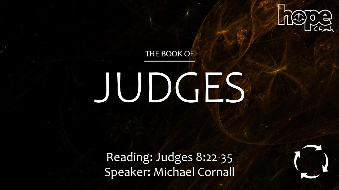 30th November 2025 - Judges 8:22-35