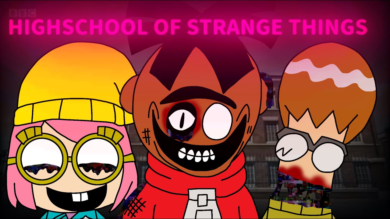 FNF X PIBBY Chapter One: Episode 26: HIGHSCHOOL OF STRANGE THINGS