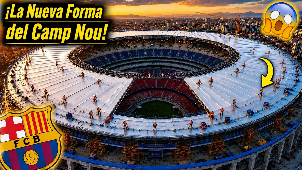 &iexcl;El Nuevo Camp Nou se Est&aacute; Transformando R&aacute;pidamente! La Mayor Actualizaci&oacute;n de la Construcci&oacute;n