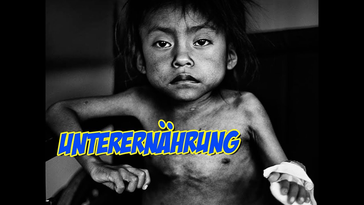Ernährung - Unterernährung