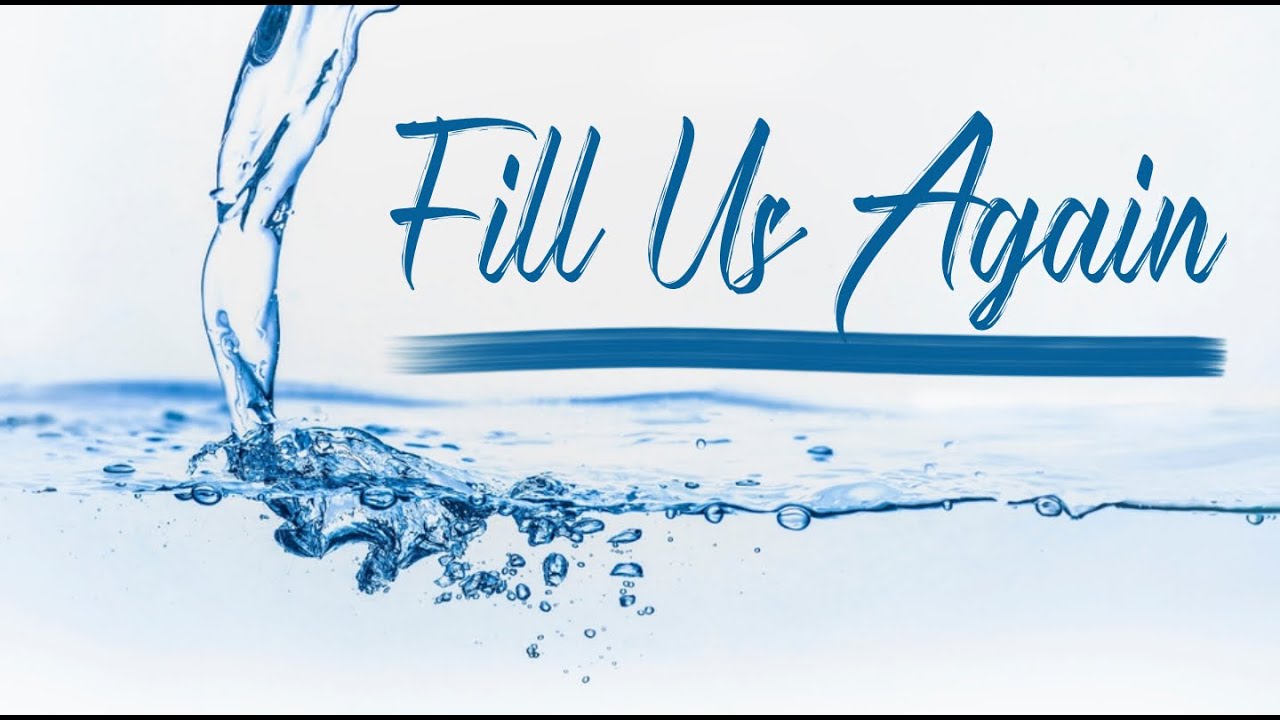 Fill Us Again with Pastor Emilio Sanchez