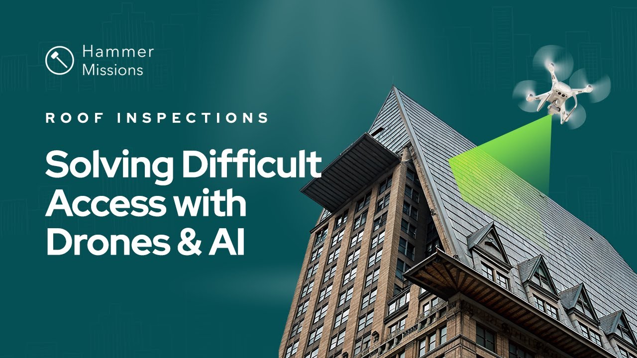 How to use Drones and AI for a Roof Inspection? | Hammer Missions