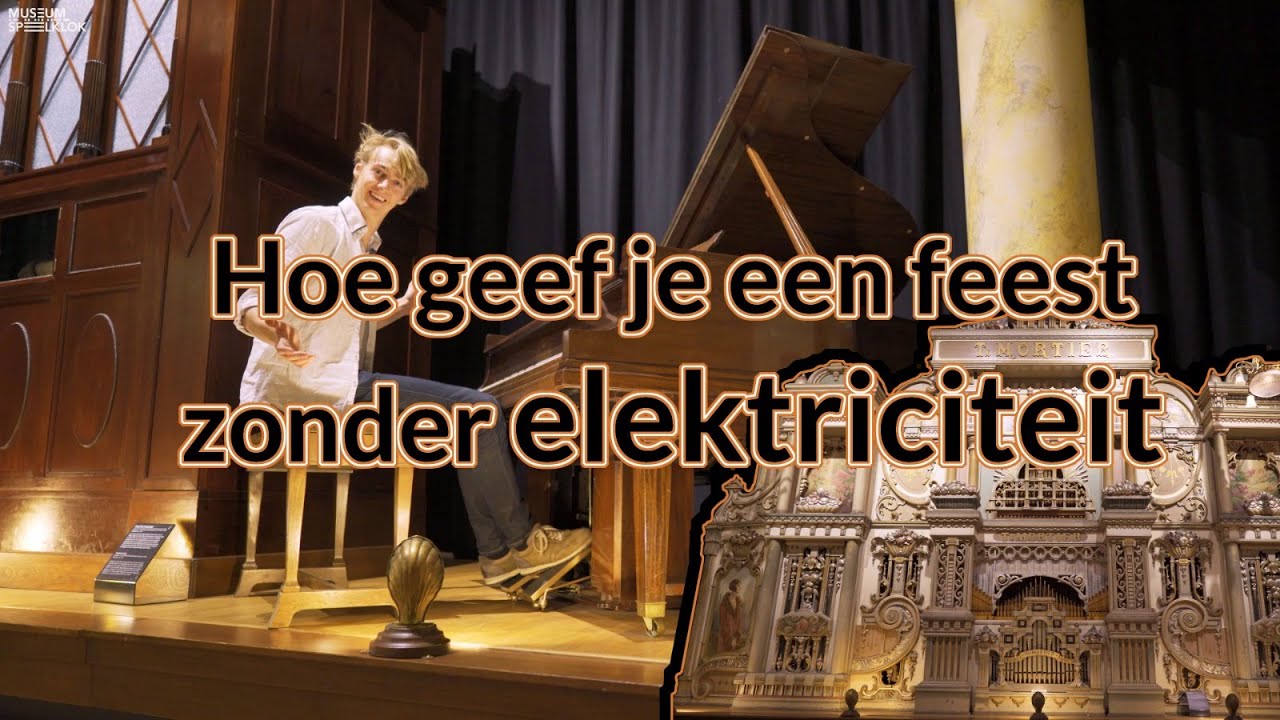 Een feestje zonder elektriciteit - Muzikale vlog #2 - Museum Speelklok