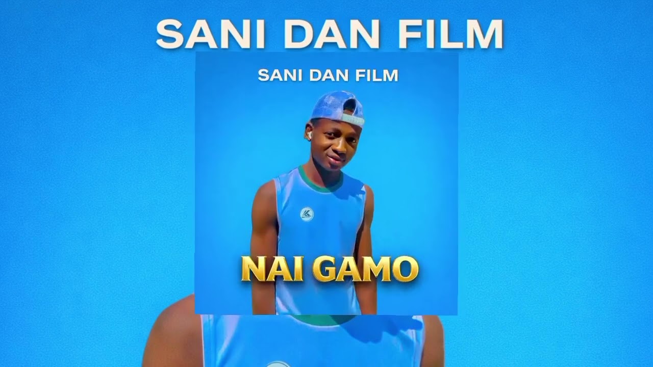 Sani Dan film Nai Gamo