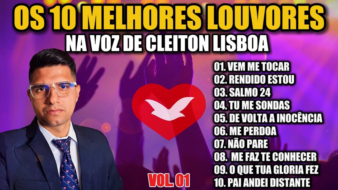 🎵🔥 OS 10 MELHORES LOUVORES NA VOZ DE CLEITON LISBOA - Playlist de Unção e Adoração!🙌✨