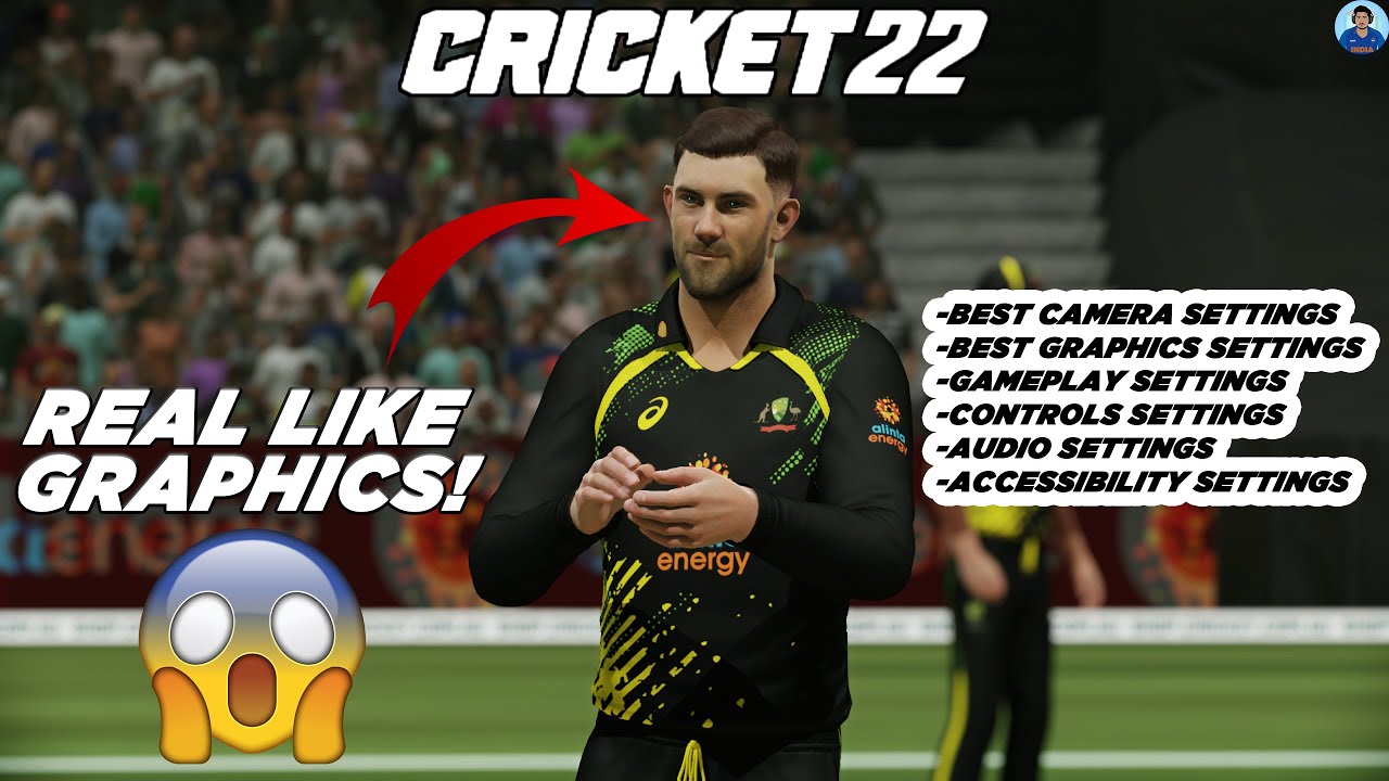 Cricket 22 Best Graphics Settings + Camera Settings & All Other General Settings - RahulRKGamer