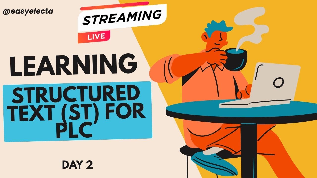 Learning Structured Text (ST) for PLC – Day 2 | My Live Learning Journey