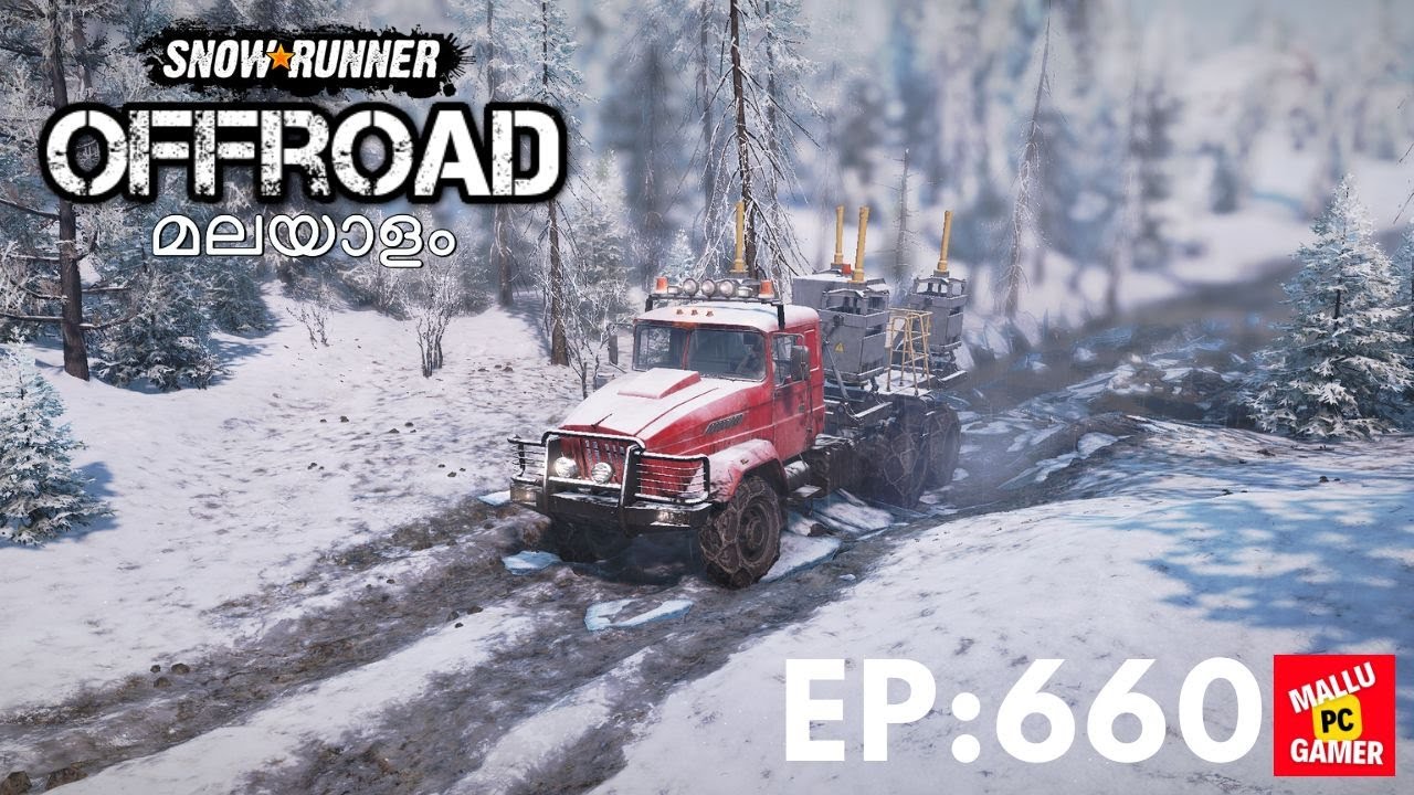 SNOWRUNNER MULTIPLAYER WALKTHROUGH | EPISODE 660 | MALAYALAM