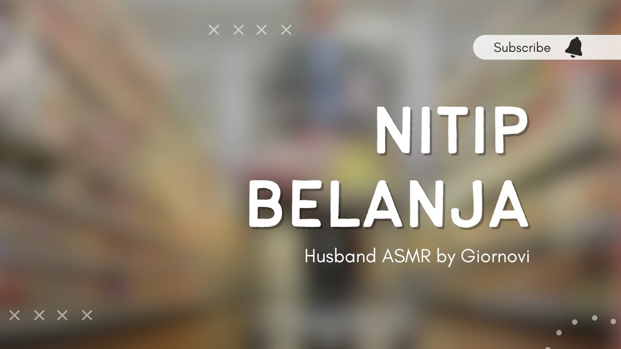 Nitip Belanja | Husband ASMR | Indonesia