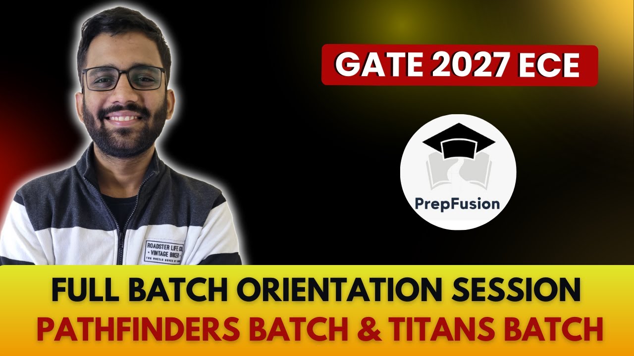 GATE 2027 ECE FULL COURSE ORIENTATION || @PrepFusion - GATE  || Himanshu Agarwal