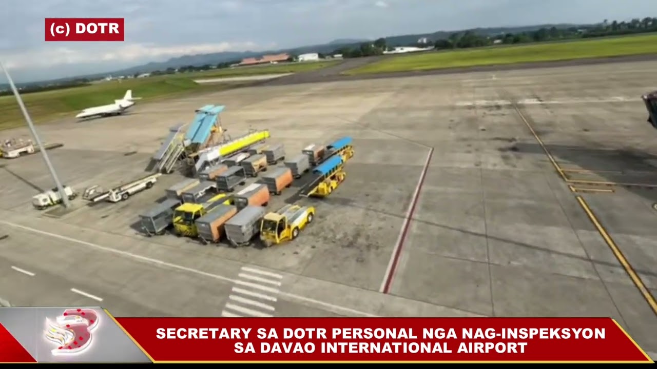 Secretary sa DOTR personal nga nag-inspection sa Davao International Airport #Bnfmdavao
