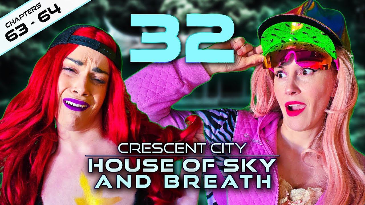CRESCENT CITY BOOK 2 / Episode 32: Herds of Curds