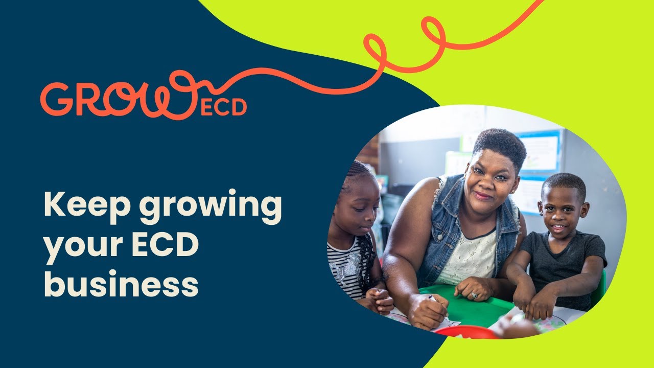 Webinar | Let's Keep Growing your ECD Business