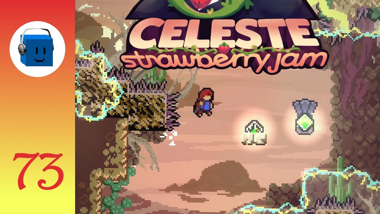 FLIPSIDE CLIFFSIDE is Easier than I Thought - Celeste: Strawberry Jam - Part 73