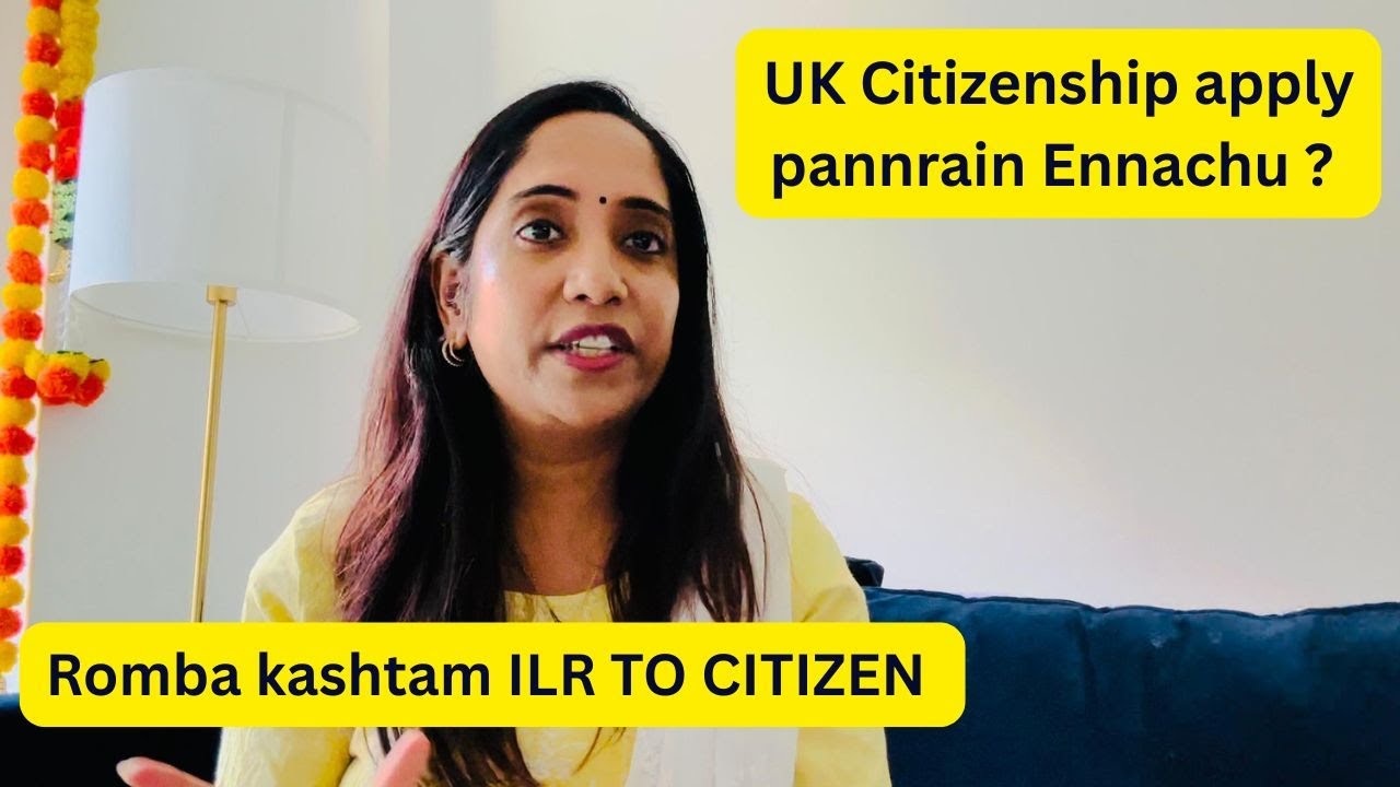 Uk Citizenship apply pannrain ennachu?Romba Kashtam ILR ToCitizen #londontamil #tamil #londonthozhi