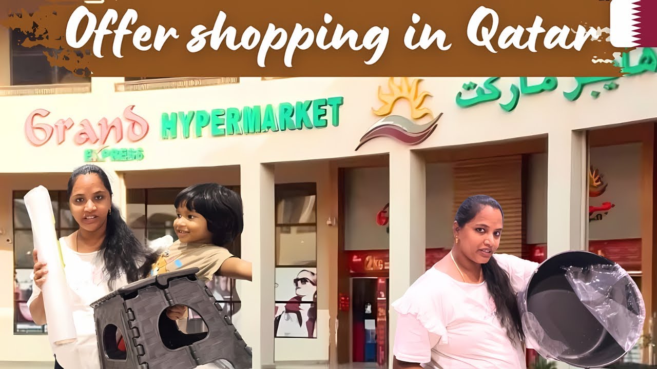 qatar shopping| Exploring hypermarket in Qatar 