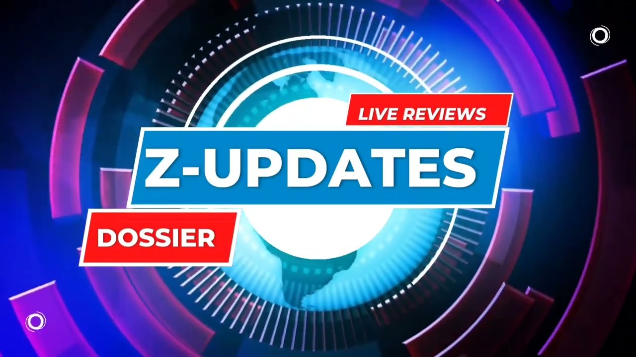Z-UPDATES a live reviews all dossier