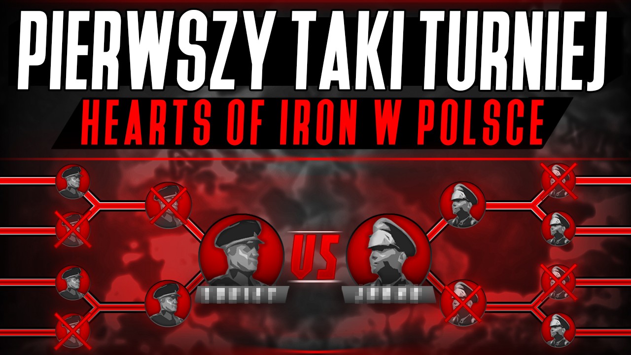 PIERWSZY TAKI TURNIEJ W POLSCE! WIELKI TURNIEJ W HEARTS OF IRON 4 o 2000 PLN!