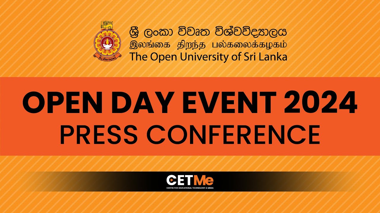 Press conference - The Special ''Open Day Event 2024'' | The Open University of Sri Lanka