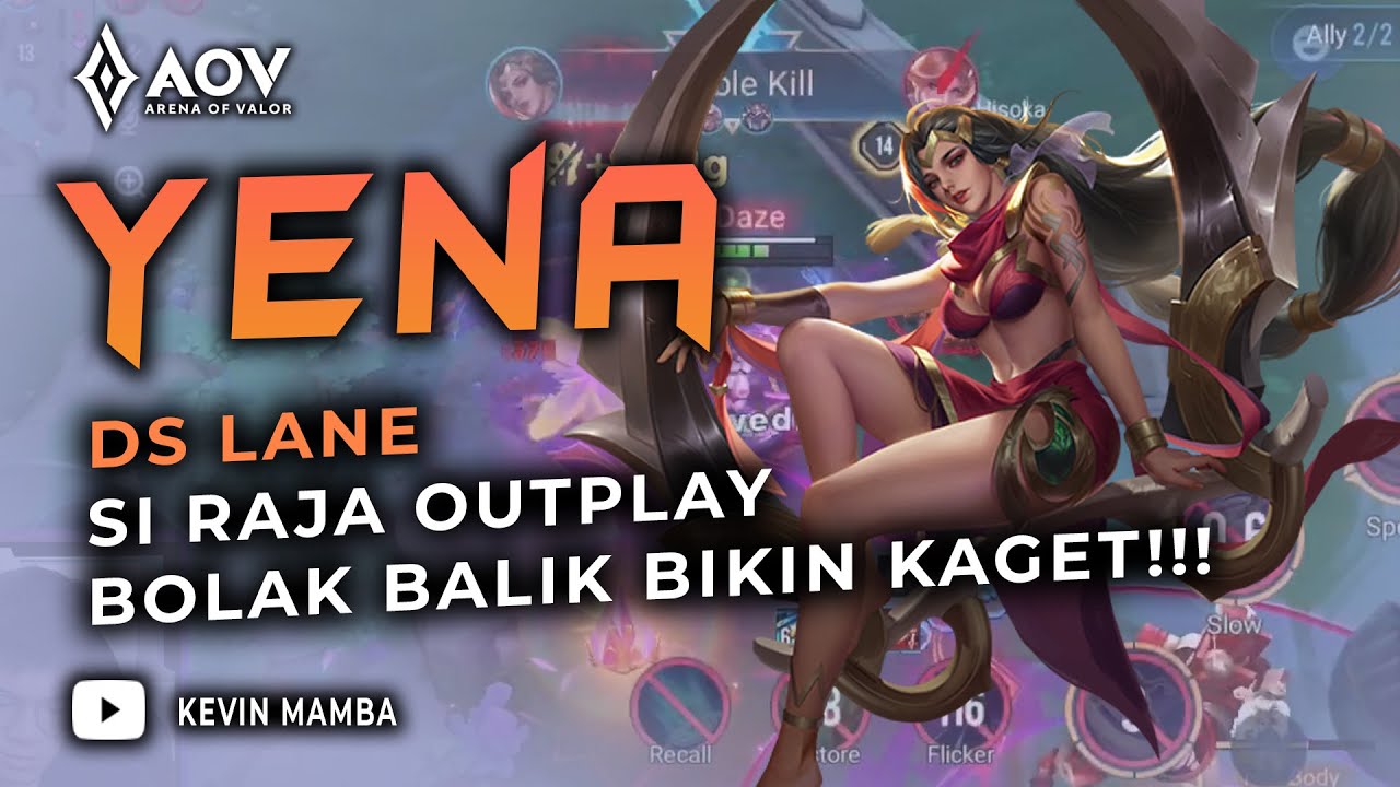 YENA DS LANE SI RAJA OUTPLAY! 😎😎 | AoV | 傳說對決 | RoV | Liên Quân Mobile