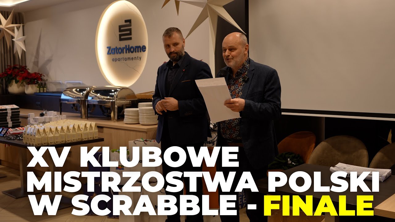 FINAŁY XV KLUBOWYCH MISTRZOSTW POLSKI W SCRABBLE