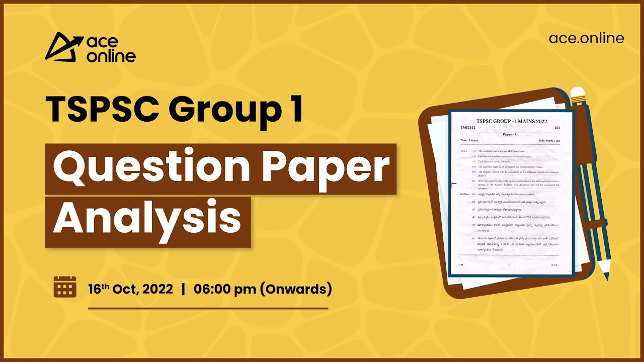 TSPSC Group 1 Exam 2022 Paper Analysis & KEY by ACE Experts | ACE Online Live