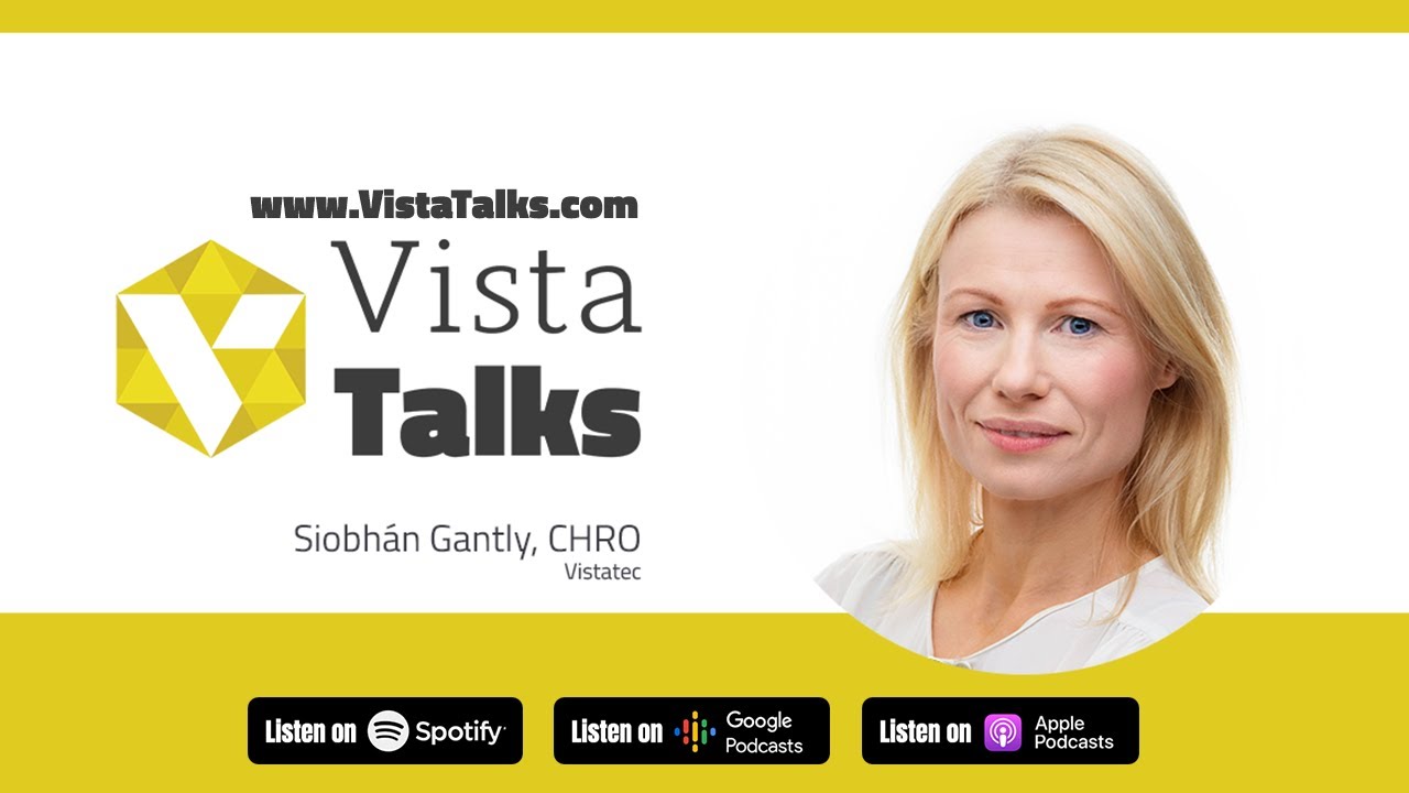 An In-depth Interview Featuring Siobhan Gantly&lrm; | VistaTalks Ep 30