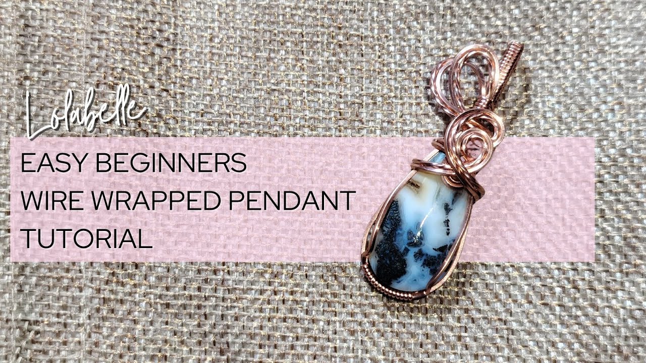 Step-By-Step Wire Wrapping for Beginners | Easy Bare Copper Pendant Tutorial