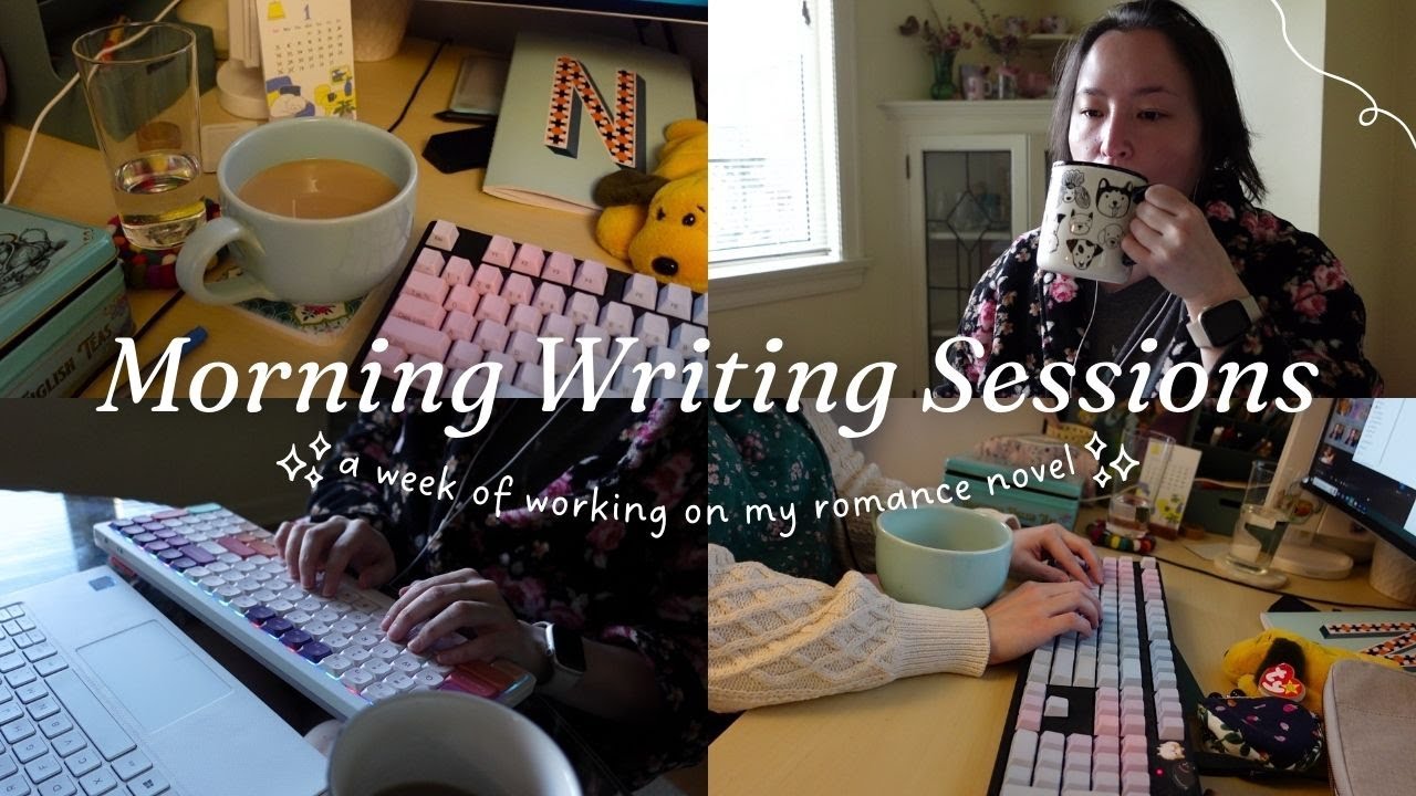 A week of morning novel writing sessions before work VLOG 🌞 changing up chapter setting