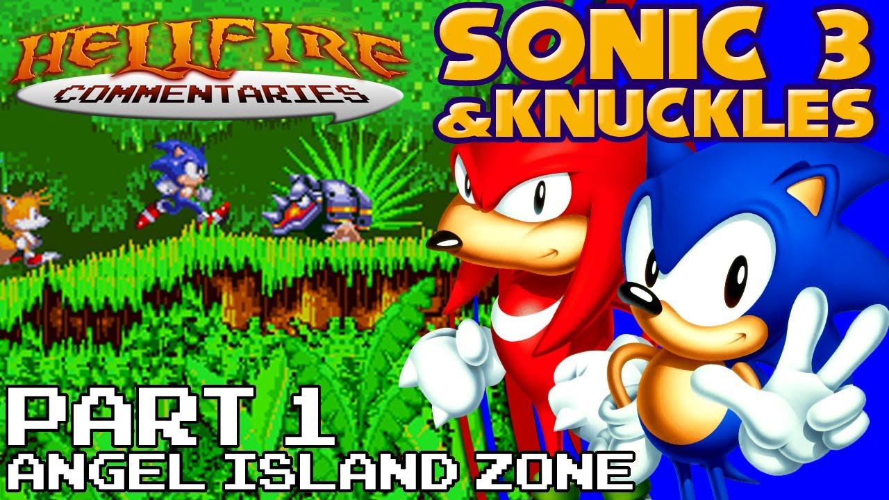 Sonic the Hedgehog 3 and Knuckles playthrough [Part 1: Angel Island Zone]